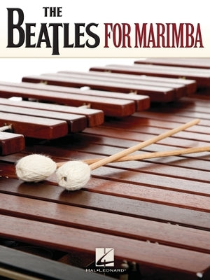 The Beatles for Marimba by Beatles