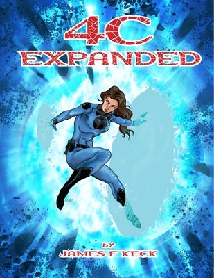 4C Expanded by Keck, James