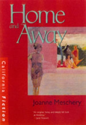 California Fiction by Meschery, Joanne