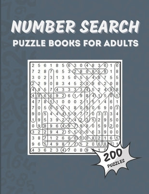 Number Search Puzzle Book for Adults: 200 Fun and Challenging Number Search Puzzles by Ad, Da Gabb