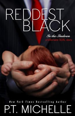 Reddest Black by Michelle, P. T.