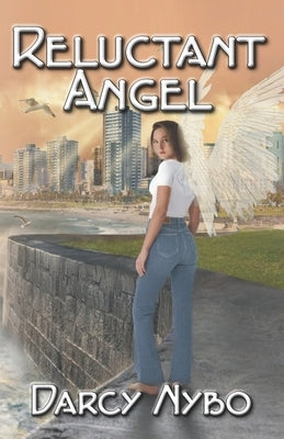 Reluctant Angel by Nybo, Darcy