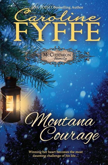Montana Courage by Fyffe, Caroline