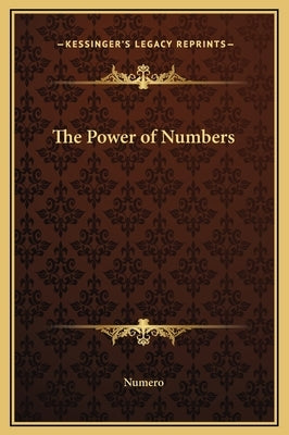 The Power of Numbers by Numero