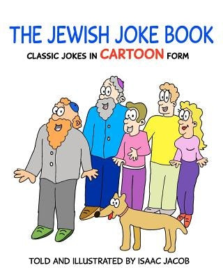 The Jewish Joke Book by Jacob, Isaac