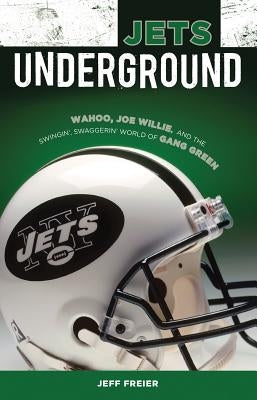 Jets Underground by Freier, Jeff