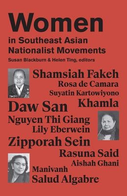 Women in Southeast Asian Nationalist Movements by Blackburn, Susan