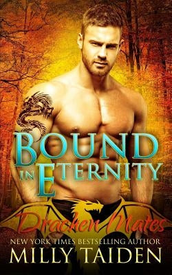 Bound in Eternity by Taiden, Milly