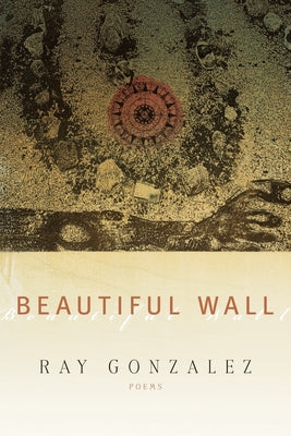 Beautiful Wall by Gonzalez, Ray