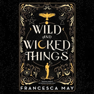 Wild and Wicked Things by May, Francesca