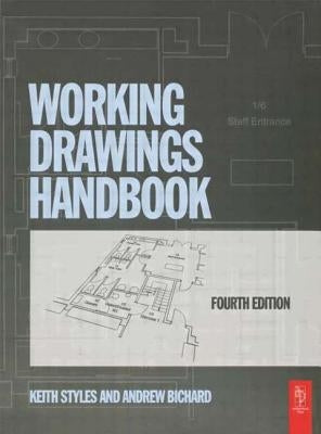 Working Drawings Handbook by Styles, Keith