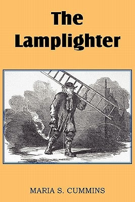The Lamplighter by Cummins, Maria S.