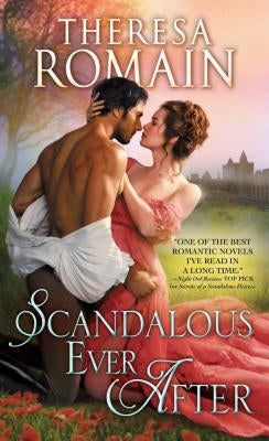 Scandalous Ever After by Romain, Theresa
