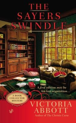 The Sayers Swindle by Abbott, Victoria