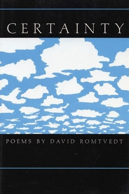 Certainty by Romtvedt, David
