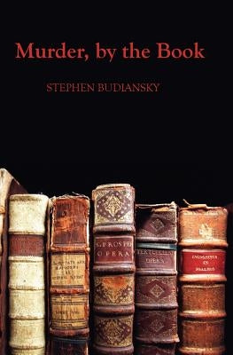 Murder, By The Book by Budiansky, Stephen