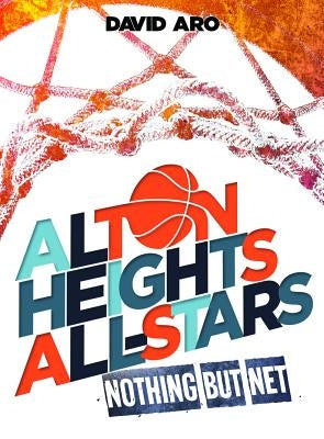 Nothing But Net by Aro, David