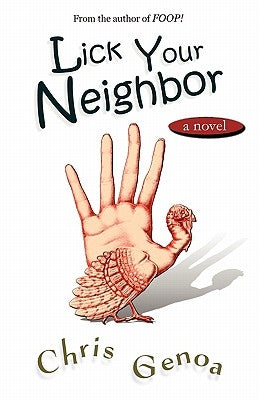 Lick Your Neighbor by Genoa, Chris