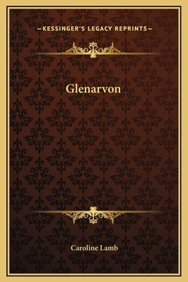 Glenarvon by Lamb, Caroline