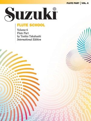 Suzuki Flute School, Vol 6: Flute Part by Alfred Music