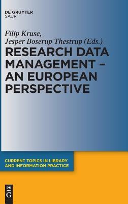 Research Data Management - A European Perspective by Kruse, Filip