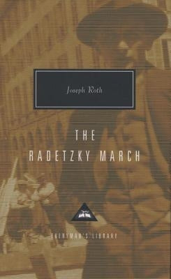 The Radetzky March: Introduction by Alan Bance by Roth, Joseph