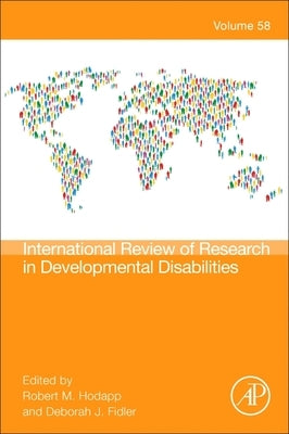 International Review Research in Developmental Disabilities: Volume 58 by Hodapp, Robert M.