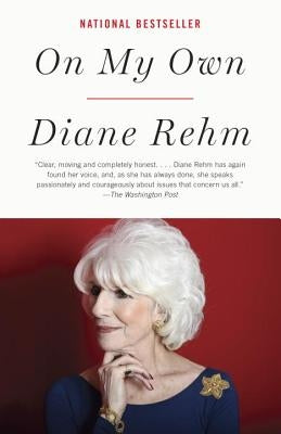 On My Own by Rehm, Diane
