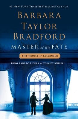 Master of His Fate: A House of Falconer Novel by Bradford, Barbara Taylor
