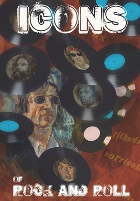 Orbit: Icons of Rock and Roll: Volume #1: Paul McCartney, John Lennon, Kieth Richards, Jimi Hendix, Jim Morrison by Shapiro, Marc