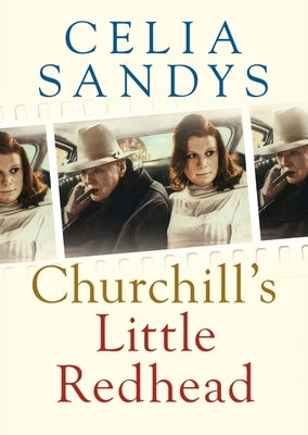 Churchill's Little Redhead by Sandys, Celia