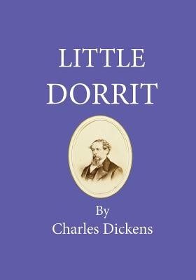 Little Dorrit by Dickens, Charles