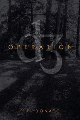 Operation D3 by Donato, P. F.