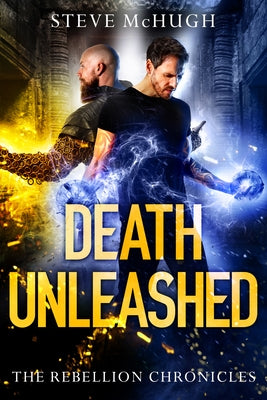 Death Unleashed by McHugh, Steve