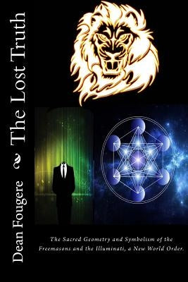 The Lost Truth by Fougere, Dean