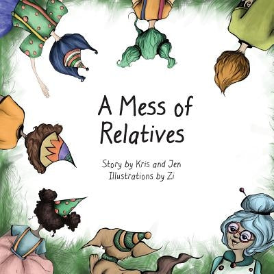 A Mess of Relatives by Sandoz, Kristen