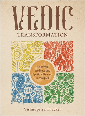 Vedic Transformation by Thacker, Vishnupriya