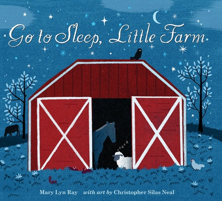 Go to Sleep, Little Farm Lap Board Book by Ray, Mary Lyn