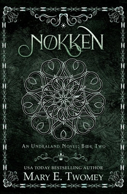 Nokken by Twomey, Mary E.