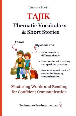 Tajiki: Thematic Vocabulary and Short Stories by Books, Lingvora