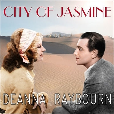 City of Jasmine by Raybourn, Deanna