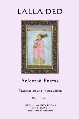 Lalla Ded: Selected Poems by Smith, Paul