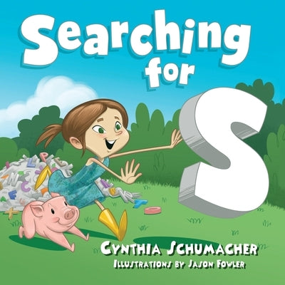 Searching for S by Schumacher, Cynthia