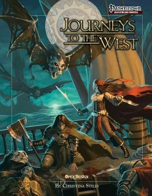 Journeys to the West: Pathfinder RPG Islands and Adventures by Baur, Wolfgang