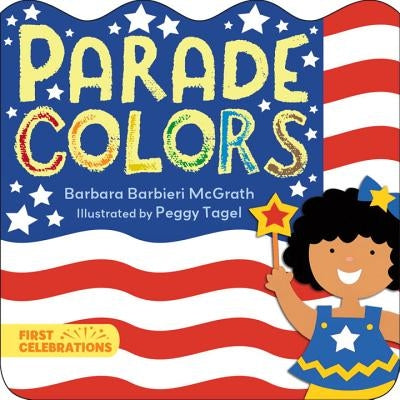 Parade Colors by McGrath, Barbara Barbieri