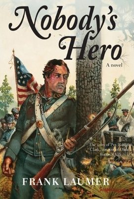 Nobody's Hero by Laumer, Frank