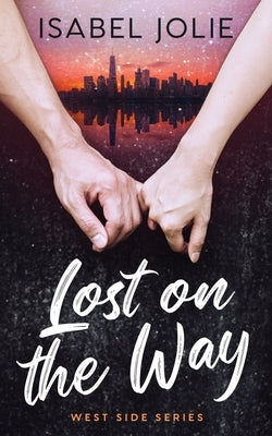 Lost on the Way by Jolie, Isabel
