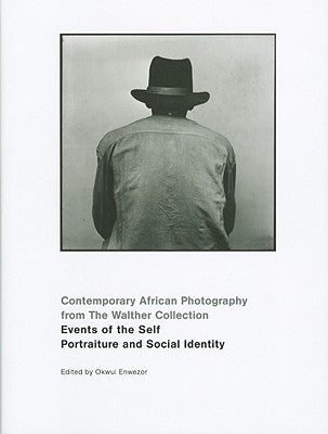 Events of the Self by Enwezor, Okwui