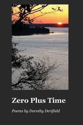 Zero Plus Time by Derifield, Dorothy