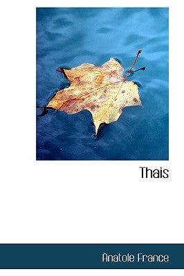 Thais by France, Anatole